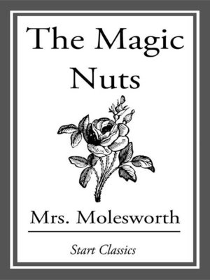 cover image of The Magic Nuts